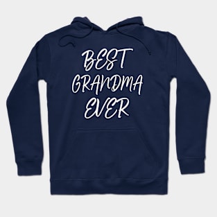 Best Grandma Ever Hoodie